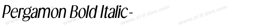 Pergamon Bold Italic字体转换